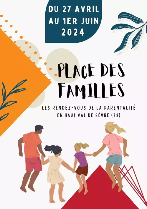 PLACE DES FAMILLES : Les rendez vous de la parentalité en Haut Val de Sèvre